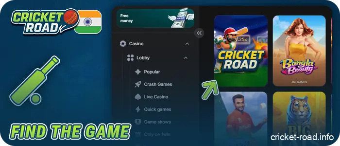 Find the Cricket Road game in the online casino lobby